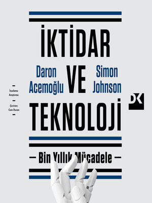 cover image of İktidar Ve Teknoloji